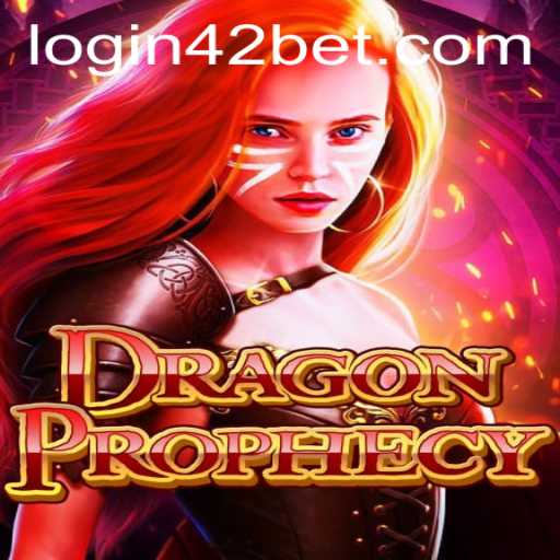 DragonProphecy: Unveiling the Epic Fantasy Adventure with 42bet PH Login