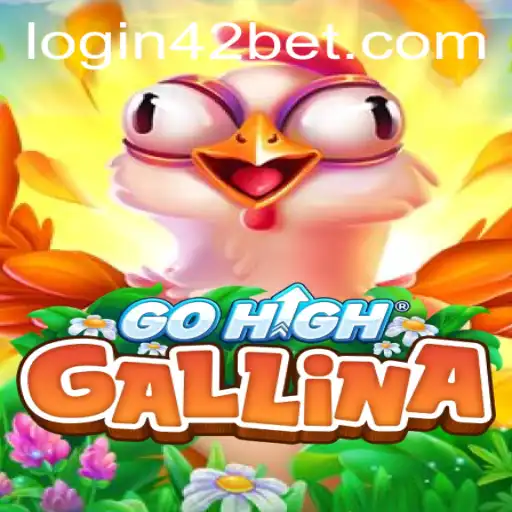 GoHighGallina: A Captivating Adventure with a Twist